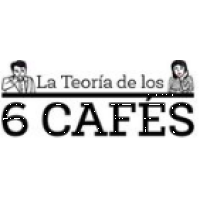 LA TEORÍA DE LOS 6 CAFÉS